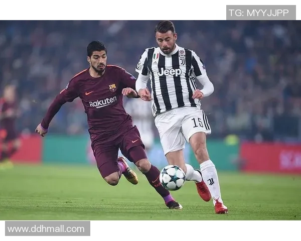 巴萨与尤文图斯对决战术分析与历史交锋回顾全面解读