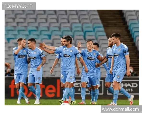 墨尔本城与墨胜利精彩对决直播全程回顾与分析 墨尔本城与墨胜利精彩对决直播全程回顾与分析